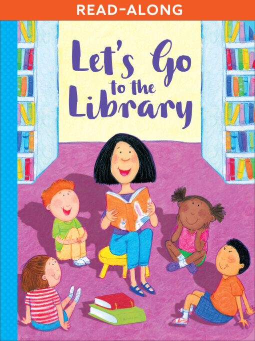 Title details for Let's Go to the Library by Rebecca Grazulis - Available